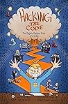 Hacking the Code: The Ziggety Zaggety Road of a Dyslexic Kid