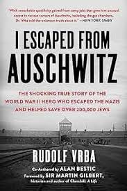 I Escaped from Auschwitz: The Shocking ...