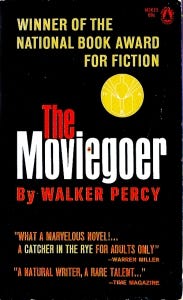 The Moviegoer - quotes and extracts - 5 - manwithoutqualities