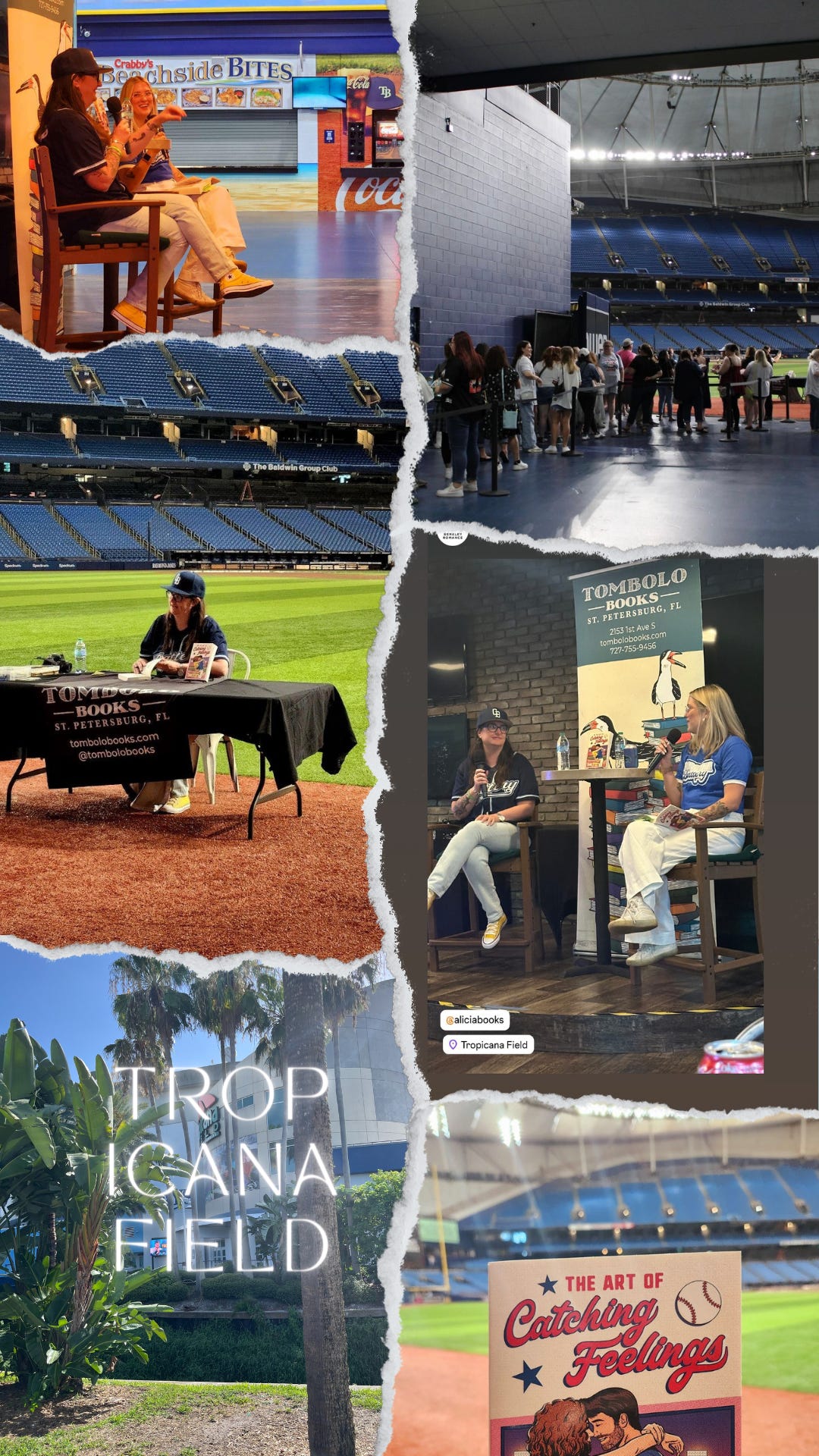 A collage of images where the top left is a side shot of me and Rachel Knox in conversation; the top right is the line of people waiting to get books signed in center field (!); the middle left is me signing books in center field; the center right is a more straight shot of me and Rachel in conversation; the bottom left is the exterior of the Trop with "TROPICANA FIELD" over it in text, and the bottom right is the book held up in front of the ballpark