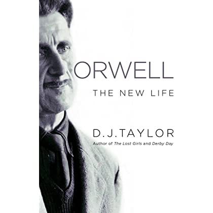 Amazon.com: Orwell: The Life: 9780805074734: Taylor, D. J.: Books