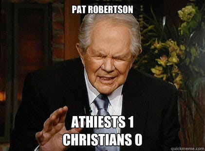 Pat Robertson memes | quickmeme