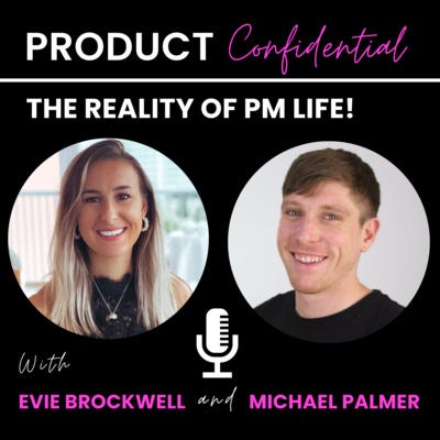 Product Confidential. Images of Evie Brockwell and Michael Palmer looking forwards.
