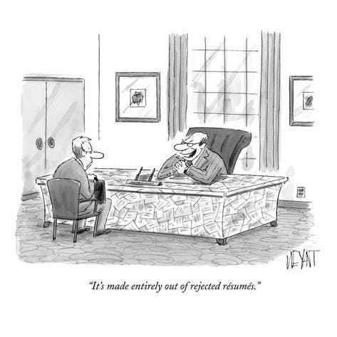 It's made entirely out of rejected résumés." - New Yorker Cartoon' Premium  Giclee Print - Christopher Weyant | Art.com | New yorker cartoons, High  quality art prints, Cartoon