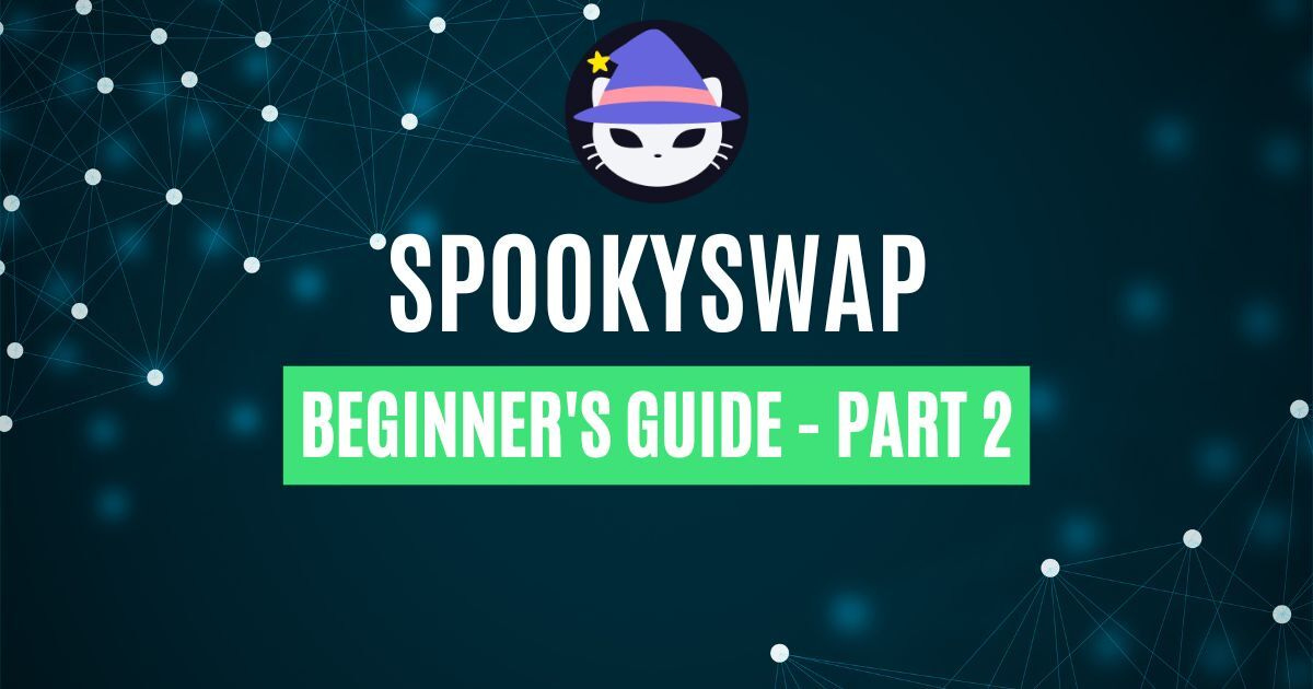 An Overview of Cryptocurrency Trading on Spookyswap An Overview of Cryptocurrency Trading on Spookyswap