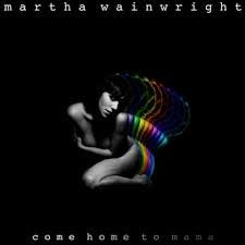 Martha Come home