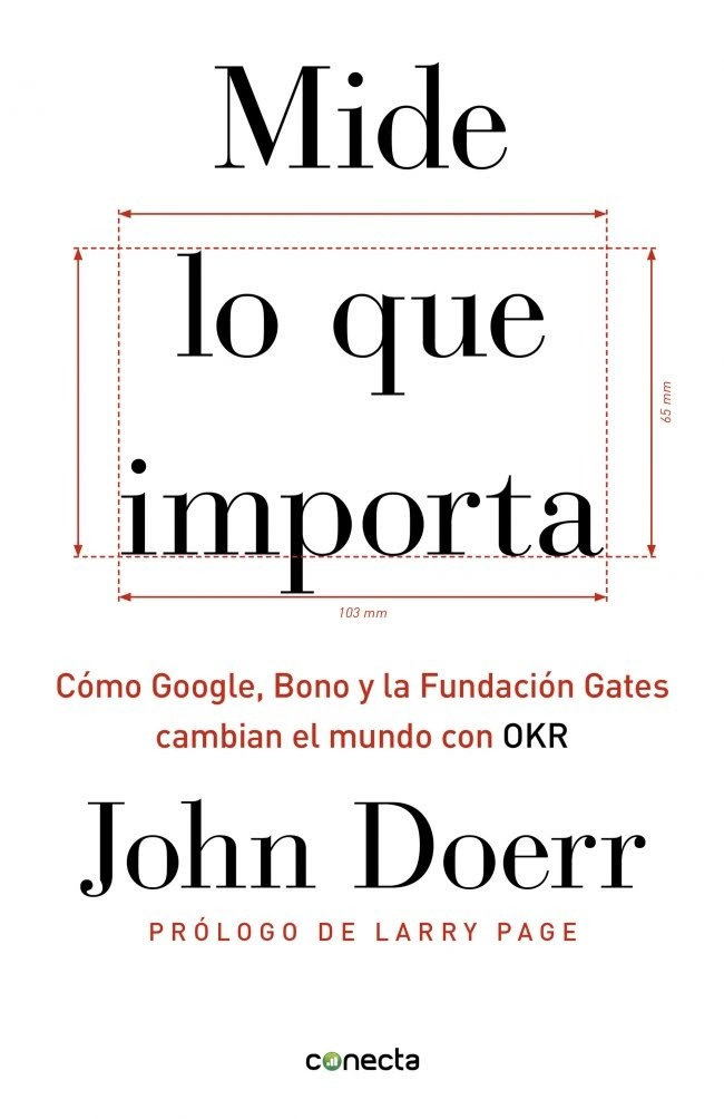 #Libro Mide lo que importa (John Doerr) - Compartir 10 ideas