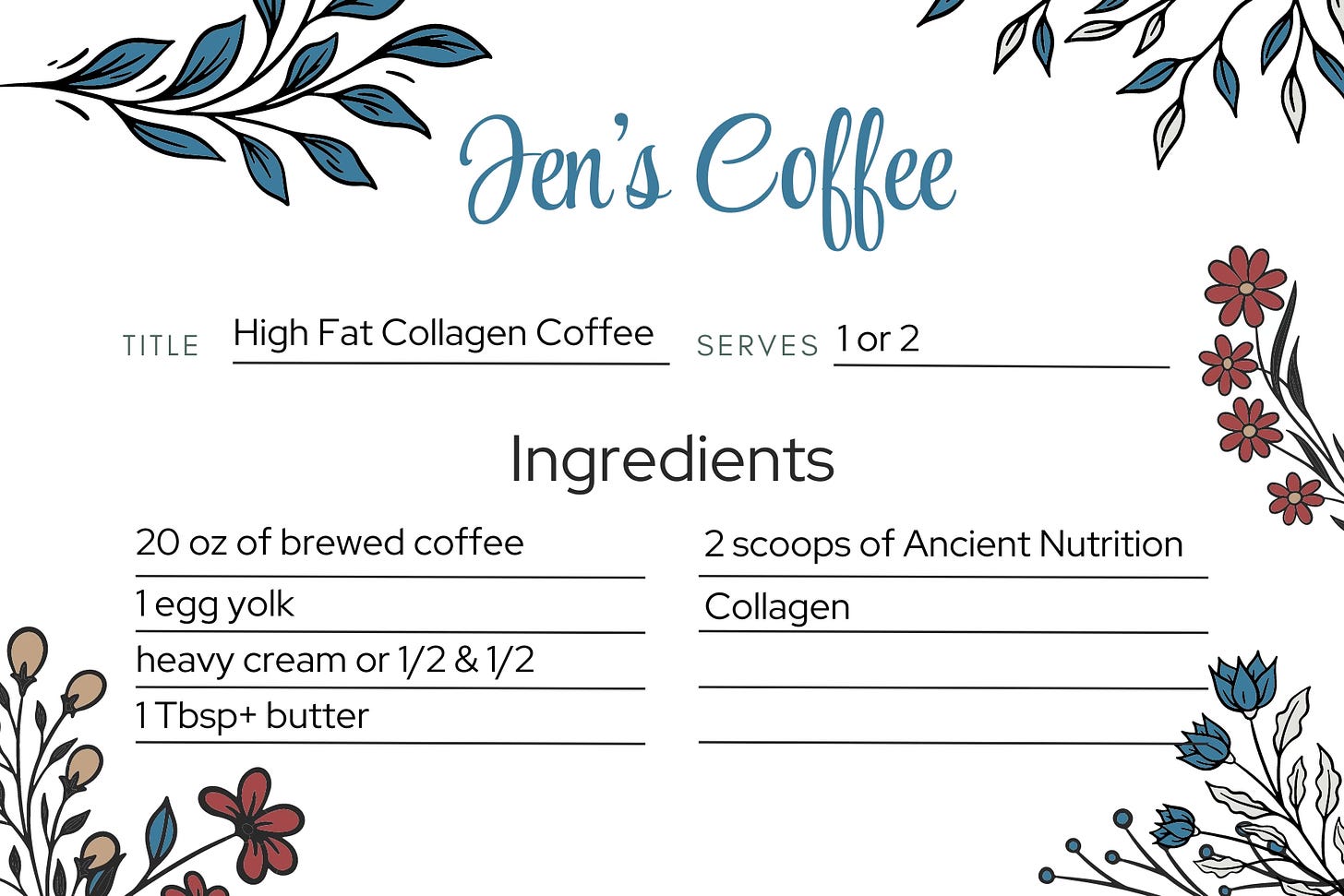 jennifermichelle's high fat collagen coffee recipe