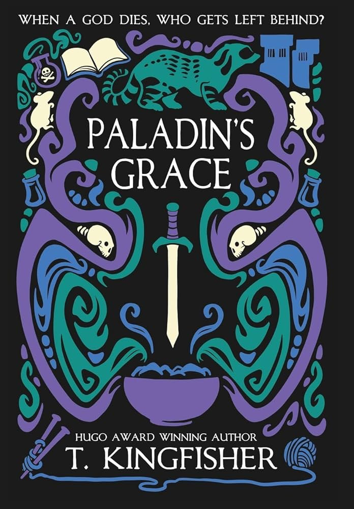 Paladin's Grace (1) (The Saint of Steel) : Kingfisher, T.: Amazon.co.uk:  Books
