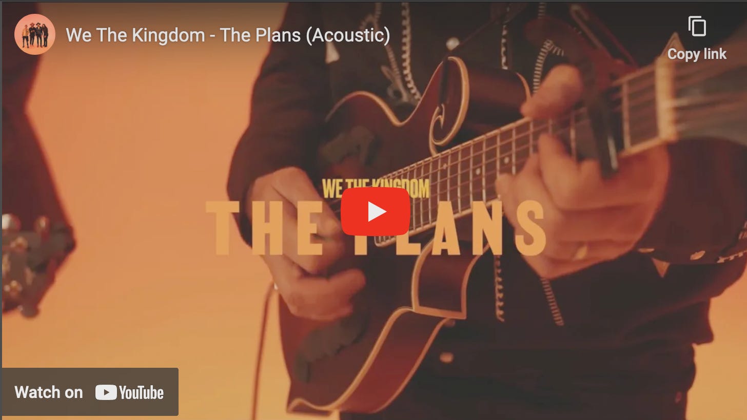 Image of a YouTube Video entitled The Plans (Acoustic) by We The Kingdom.