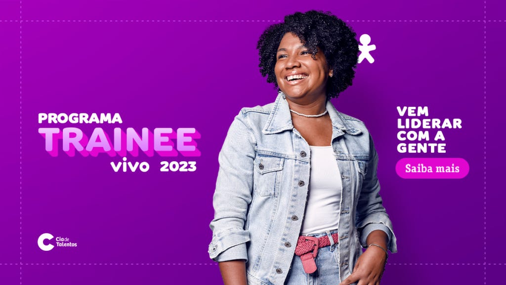 Foto de jovem negra de cabelos curtos e jaqueta jeans em fundo rosa. "Programa Trainee Vivo 2023. Vem liderar com a gente. Saiba mais".