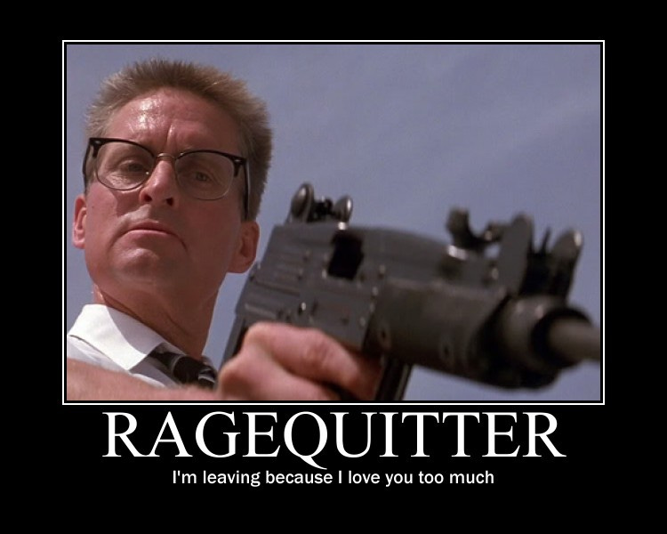 Image - 144442] | Rage Quit | Know Your Meme