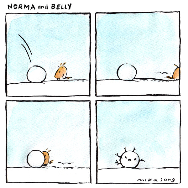 A snowball falls next to Belly. Belly runs off and then runs back and turns it into a snowbelly.