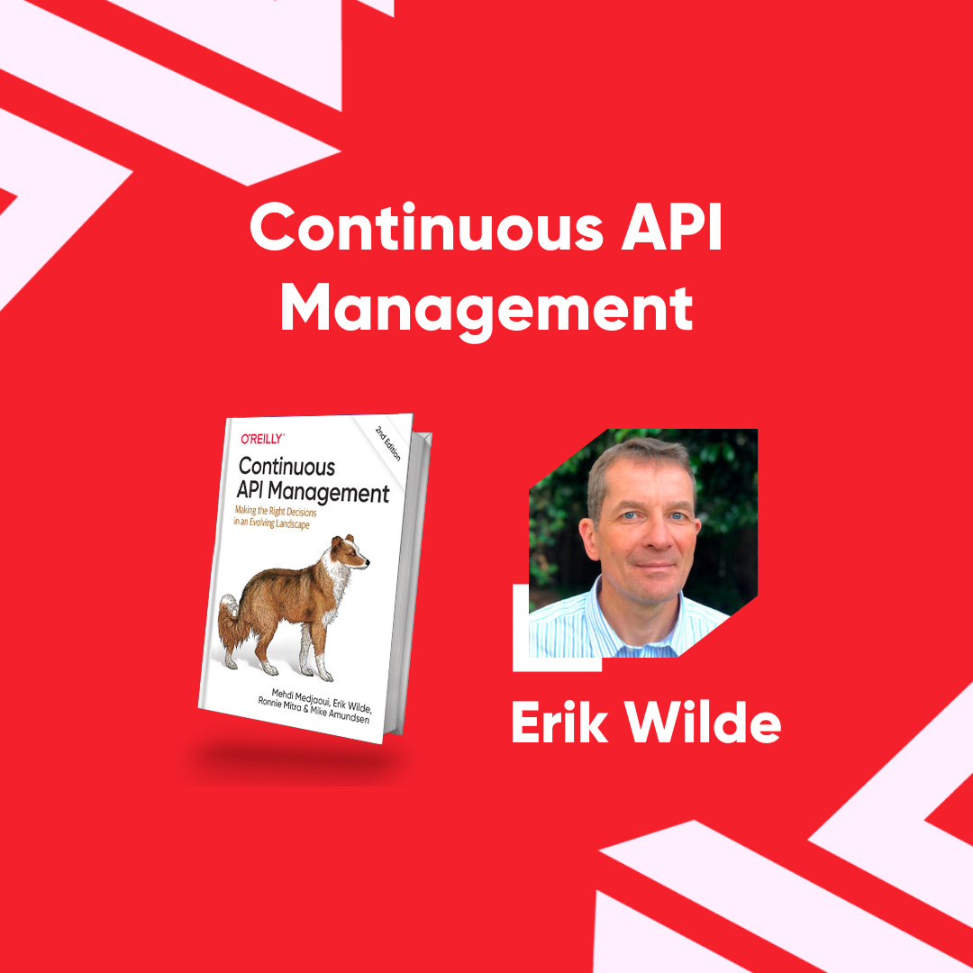 Continuous API Management