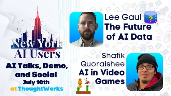 NYC AI Users - AI Talks, Demo & Social: Future of AI Data and AI Video Games
