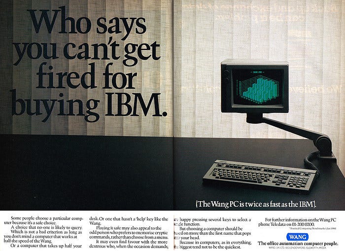 nosher.net - Wang advert: Who says you can't get fired for buying IBM