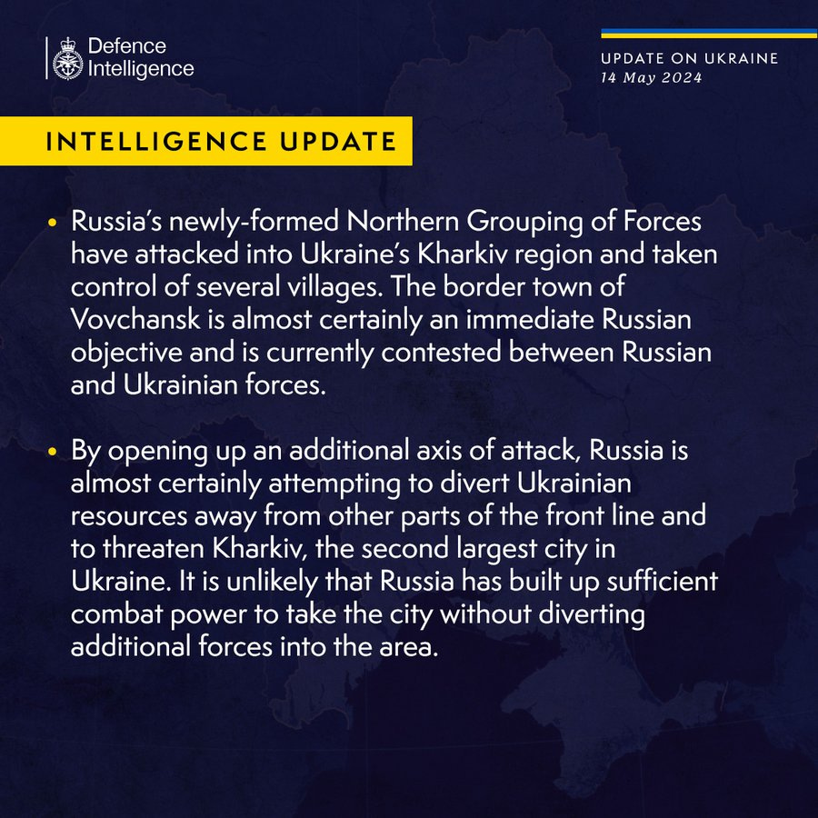 Russia’s newly-formed Northern Grouping of Forces have attacked into Ukraine’s Kharkiv region and taken control of several villages. The border town of Vovchansk is almost certainly an immediate Russian objective and is currently contested between Russian and Ukrainian forces.

By opening up an additional axis of attack, Russia is almost certainly attempting to divert Ukrainian resources away from other parts of the front line and to threaten Kharkiv, the second largest city in Ukraine. It is unlikely that Russia has built up sufficient combat power to take the city without diverting additional forces into the area.