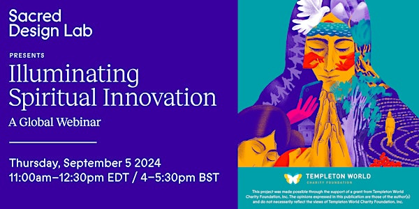 Illuminating Spiritual Innovation: A global webinar