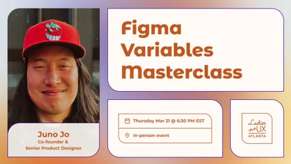 Masterclass on Figma Variants (with Juno Jo)