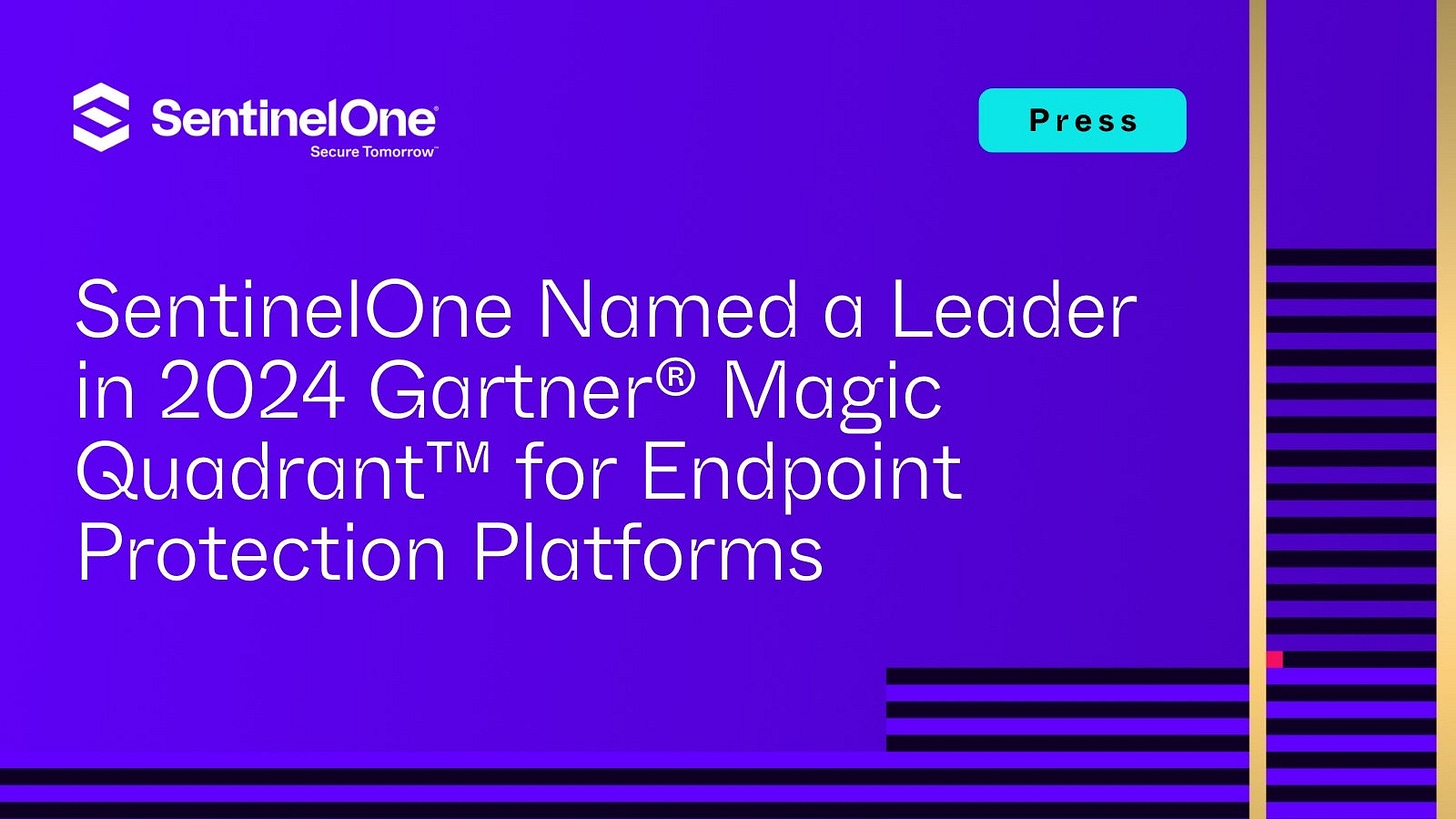 SentinelOne Named a Leader in 2024 Gartner® Magic Quadrant™ for Endpoint  Protection Platforms