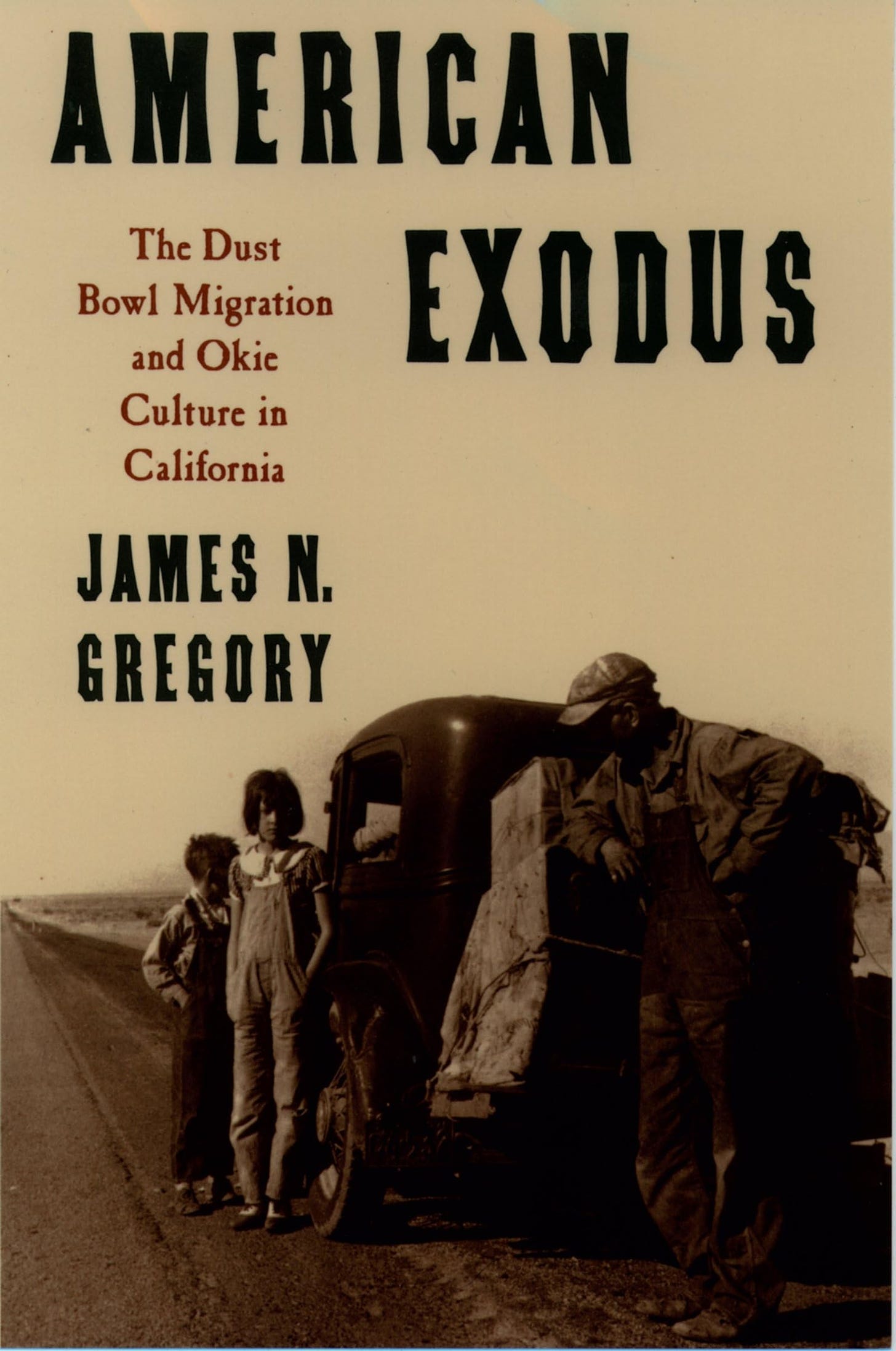 Amazon.com: American Exodus: The Dust Bowl Migration and Okie Culture in  California: 0884334172653: Gregory, James N.: Books