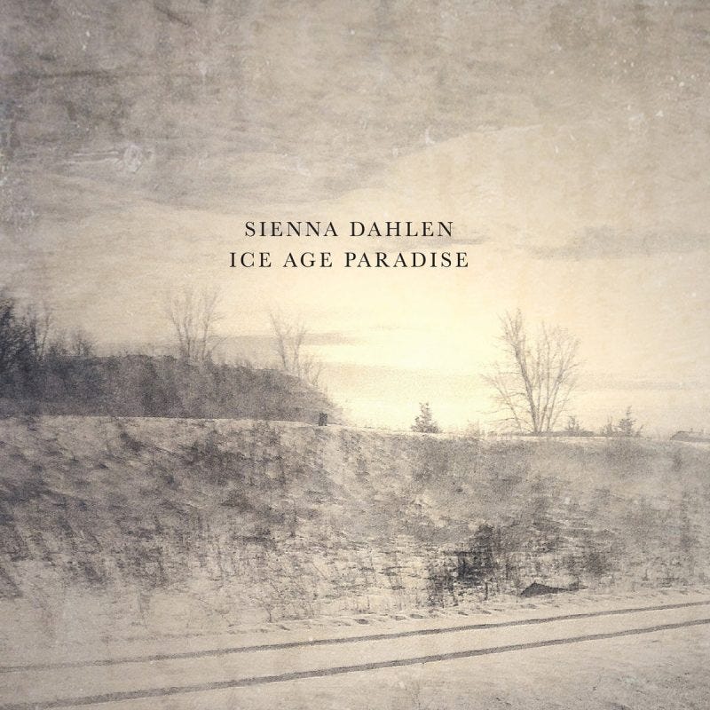 Sienna Dahlen, Ice Age Paradise
