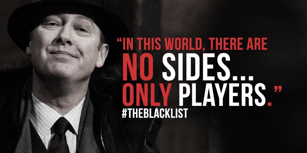 No Sides...Only Players | The blacklist, James spader blacklist, Movie ...