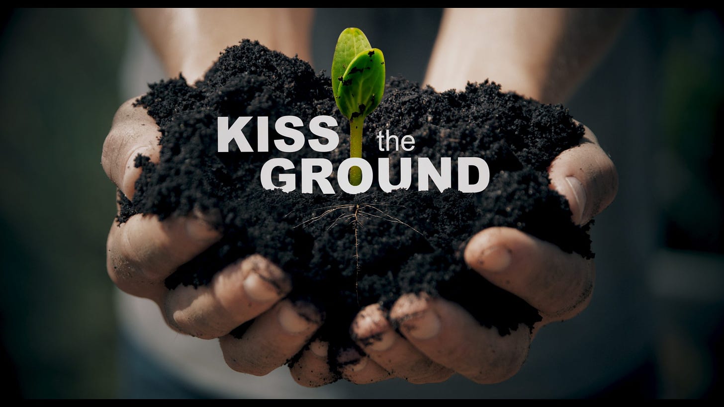 Kiss the Ground Documentary Explores Promise of Regenerative ...