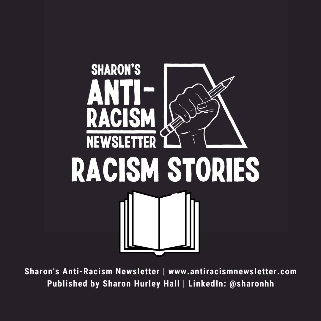 Sharon's Anti-Racism Newsletter - Racism Stories. Graphic of a book. 