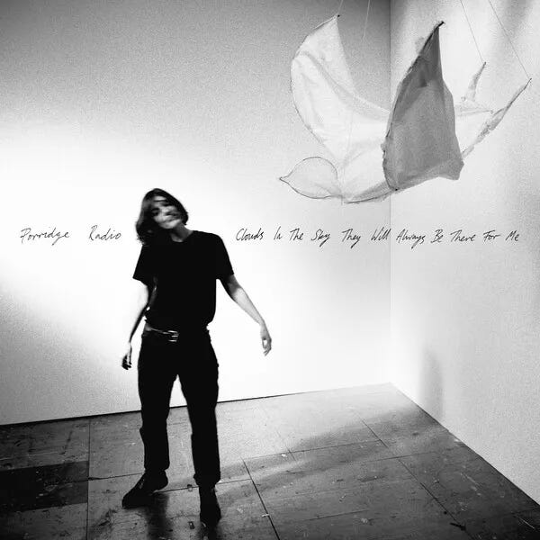 Cover art for Clouds in the Sky They Will Always Be There for Me by Porridge Radio
