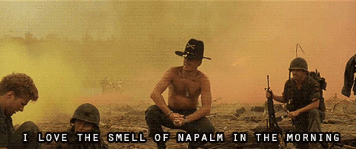 Apocalypse Now Quote I Love The Smell Of Napalm In The Morning