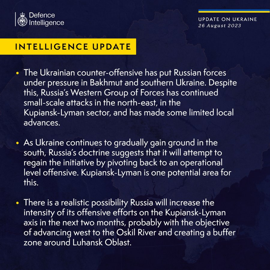 Latest Defence Intelligence update on the situation in Ukraine - 26 August 2023. Please read thread below for full image text.