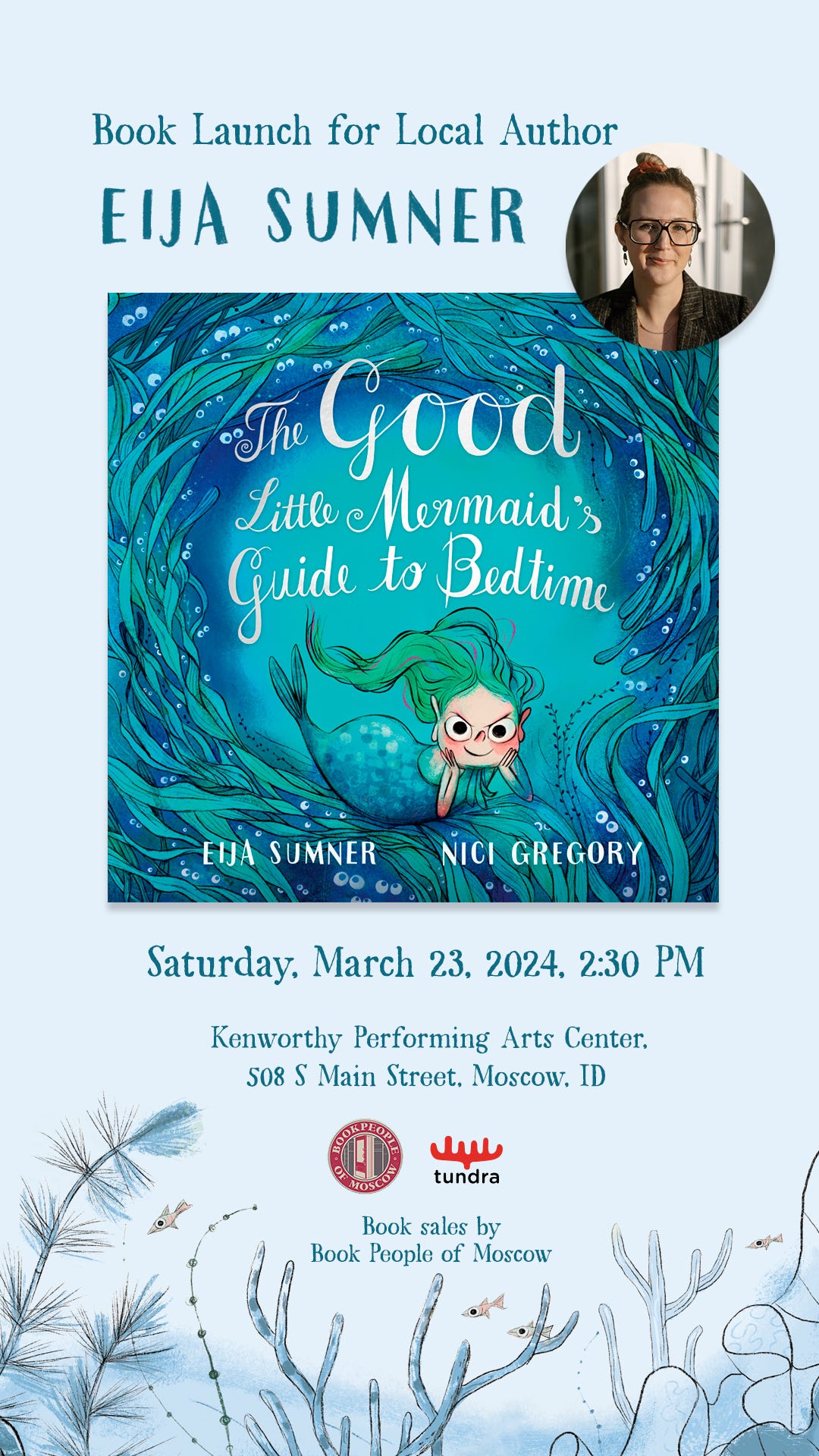 Flier story for Eija Sumner's book launch event at BookPeople of Moscow at the Kenworthy on March 23rd at 2:30pm