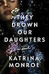 They Drown Our Daughters