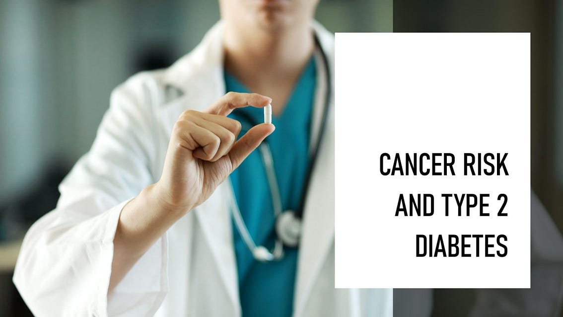 Cancer Risk and Diabetes