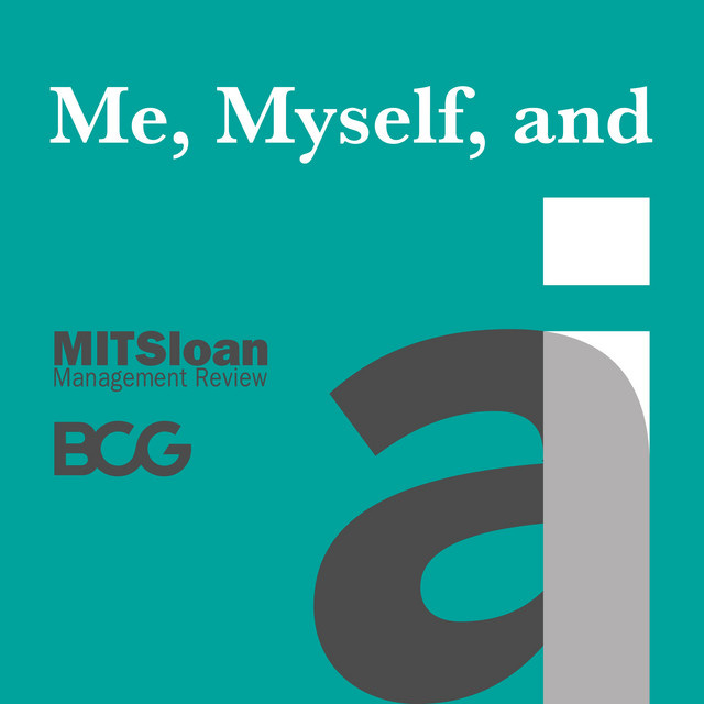 Me, Myself, and AI | Podcast on Spotify