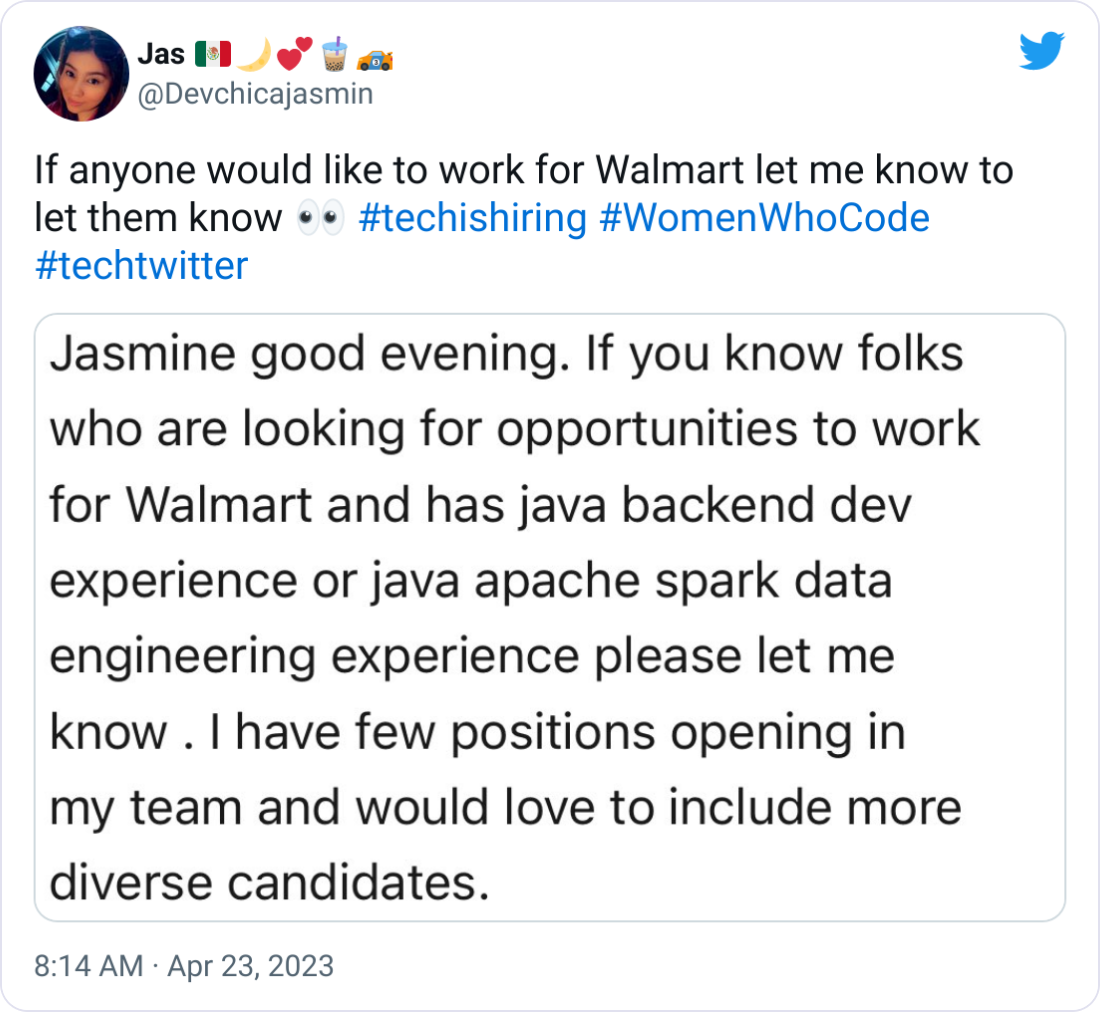 Jas 🇲🇽🌙💕🧋🏎️ @Devchicajasmin If anyone would like to work for Walmart let me know to let them know 👀 #techishiring #WomenWhoCode #techtwitter