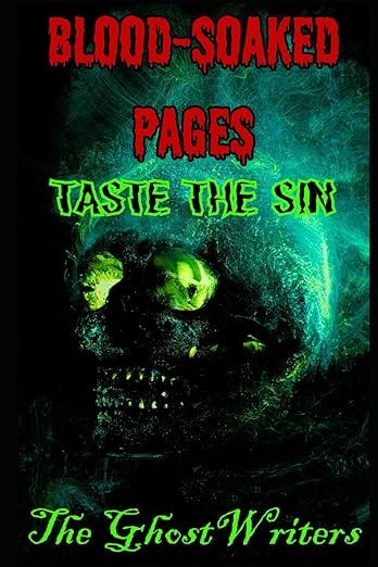 BLOOD-SOAKED PAGES: TASTE THE SIN