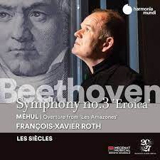 Les Siecles, Francois-Xavier Roth - Beethoven: Symphony No. 3; Mihul: Les  Amazones - Overture - Amazon.com Music