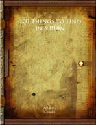 100 Things to Find in a Ruin