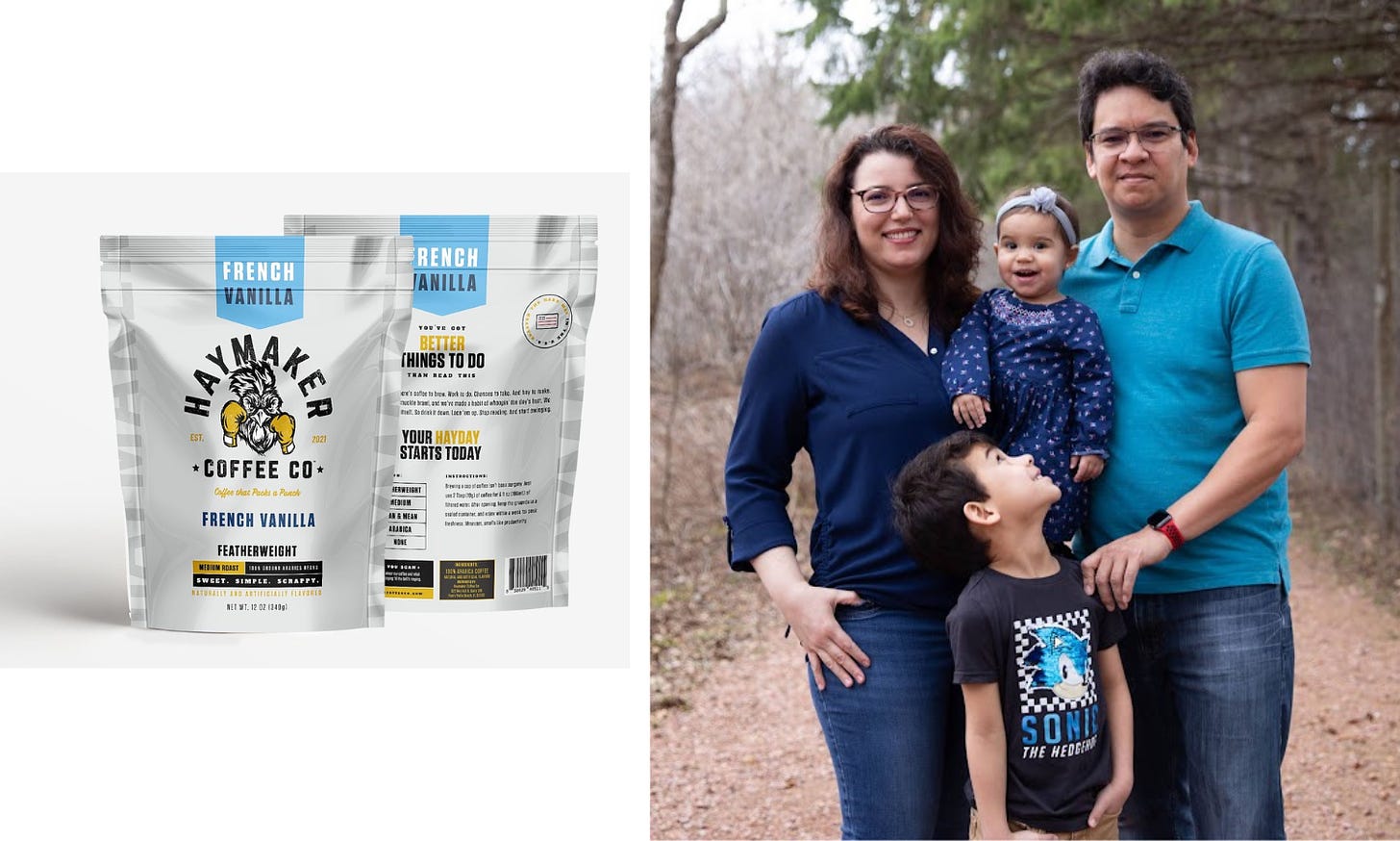 On the left: A Haymaker Coffee Co. bag. On right, a family poses on the trails in the woods. Mom on the left, Dad on the right holding a baby in between them, and a young son looking up and smiling.