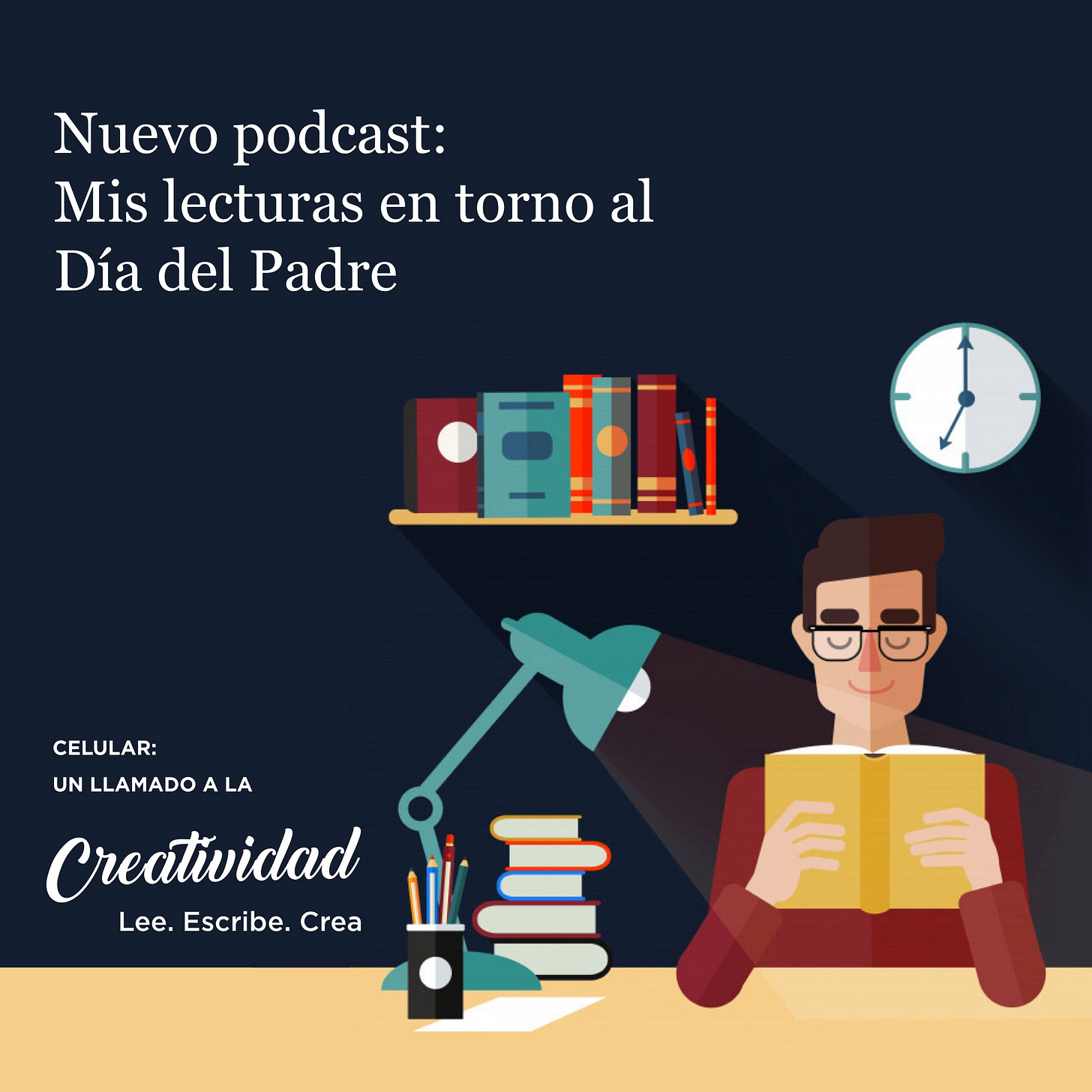 #20 Mis lecturas en torno al Día del Padre