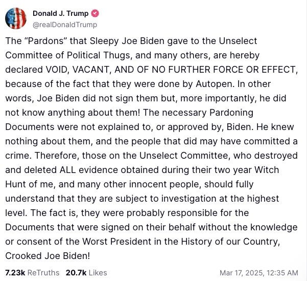 President Trump claims pardons made by Biden in the last minutes of his presidency have been “VOID, VACANT, AND OF NO FURTHER FORCE OR EFFECT” since the former commander-in-chief used “Autopen.”
