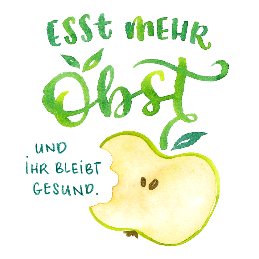 Esst mehr Obst … – Frau Annika – Illustrationen und Handlettering