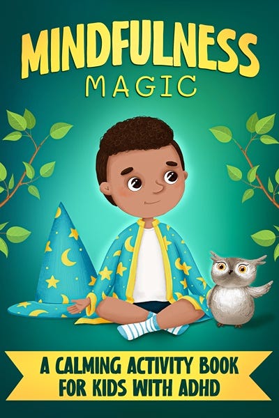 Mindfulness Magic book for kids with ADHD