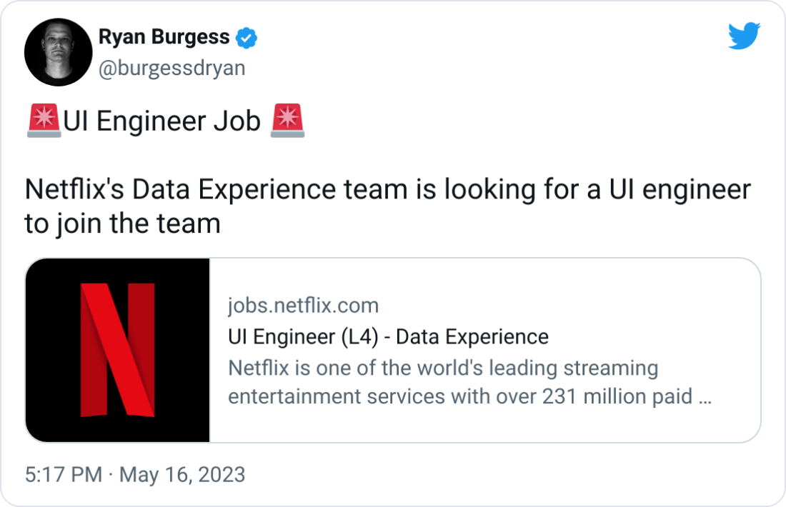 Ryan Burgess @burgessdryan 🚨UI Engineer Job 🚨  Netflix's Data Experience team is looking for a UI engineer to join the team