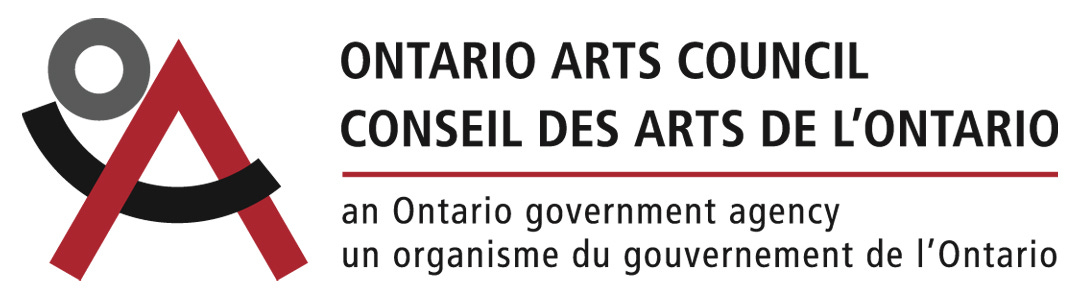 Logo: Stylized O, A, C in grey, red and black. Text: Ontario Arts Council/Conseil des Arts de l’Ontario. / red line, an Ontario government agency/ un organisme du Governement de l’Ontario