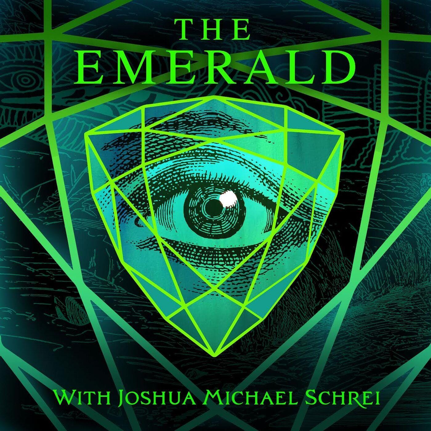 The Emerald (podcast) - Joshua Schrei | Listen Notes