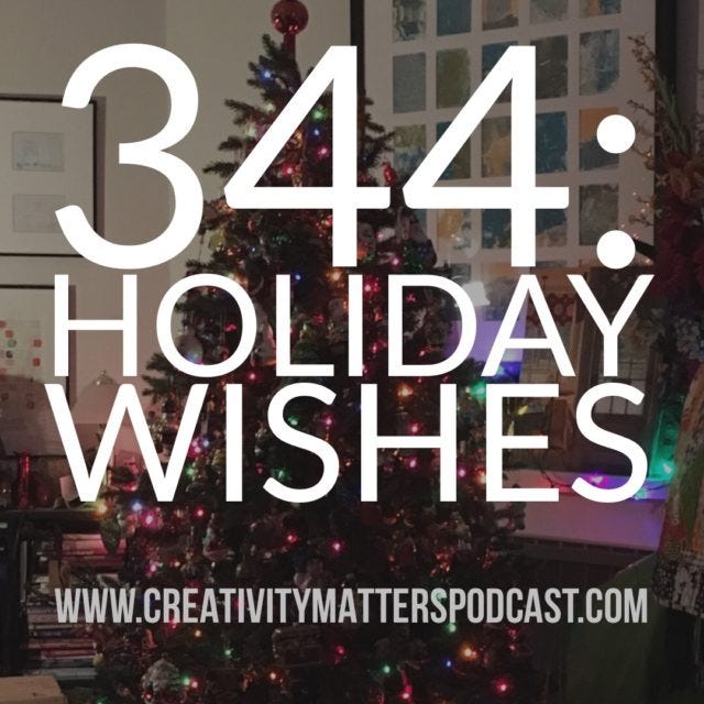 Episode 344: Holiday Wishes