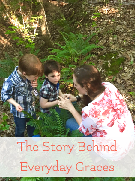 The Story BehindEveryday Graces